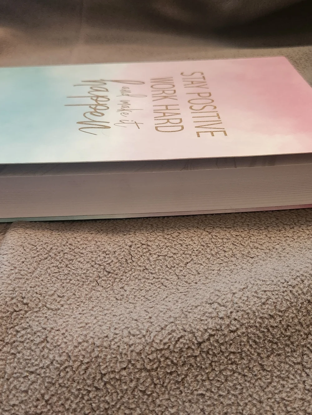📚 Stay Positive, Work Hard, Make It Happen Journal – Kate Windgate Designs